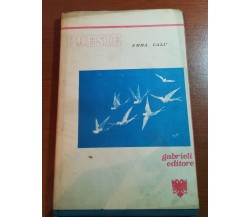 Poesie - Emma Calì - Gabrieli - 1976 - M
