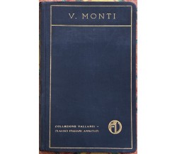  Poesie di Vincenzo Monti, Casa Editrice Francesco Vallardi Milano