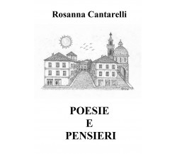 Poesie e pensieri. Testo folignate di Rosanna Cantarelli,  2019,  Youcanprint