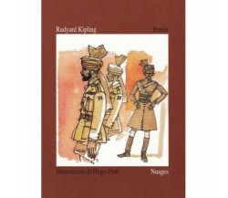 Poesie - illustrazioni di Hugo Pratt di Rudyard Kipling, Hugo Pratt,  1993,  Nu