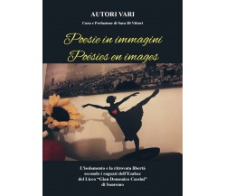 Poesie in immagini - Poésies en images a cura di Sara Di Vittori di Aa.vv.,  202