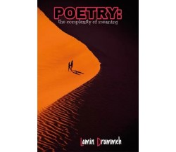 Poetry: The Complexity of Meaning di Lamin Drammeh, 2023, Youcanprint