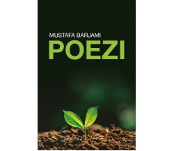 Poezi di Mustafa Barjami,  2020,  Youcanprint