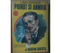 Poirot si annoia - Christie - Arnoldo Mondadori Editore,1956 - R