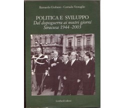 Politica e sviluppo dal dopoguerra ai giorni nostri : Siracusa, 1944-2003