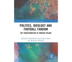 Politics, Ideology and Football Fandom - Routledge, 2021