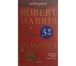 Pompei di Robert Harris, 2003, Mondadori