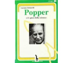 Popper e il gioco della scienza di Luciano Dottarelli,  1992,  Massari Editore