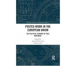 Posted Work In The European Union - Jens Arnholtz  - Routledge, 2021