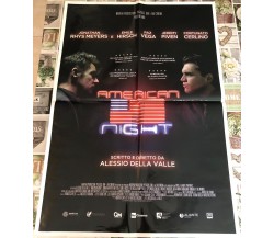 Poster locandina American night 100x70 cm ORIGINALE da cinema 2021 di Alessio De