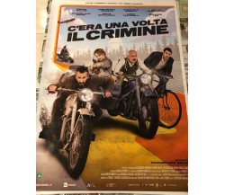Poster locandina C’era una volta il crimine 100x70 cm ORIGINALE da cinema 2022	 