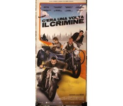 Poster locandina C’era una volta il crimine 33x70 cm ORIGINALE da cinema 2022	 d