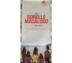 Poster locandina Le sorelle Macaluso 33x70 cm ORIGINALE da cinema 2020 di Emma D