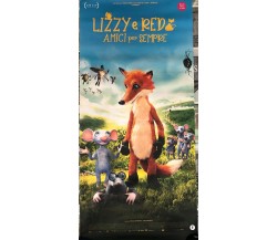 Poster locandina Lizzy e Red amici per sempre 33x70 cm ORIGINALE da cinema 2021