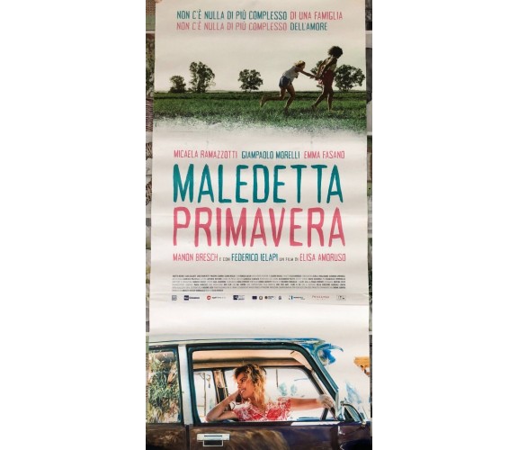 Poster locandina Maledetta primavera 33x70 cm ORIGINALE da cinema 2020 di Elisa