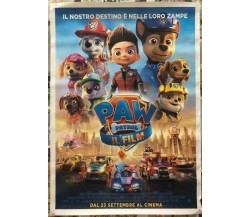 Poster locandina Paw Patrol 45x32 cm ORIGINALE da cinema 2021 di Cal Brunker