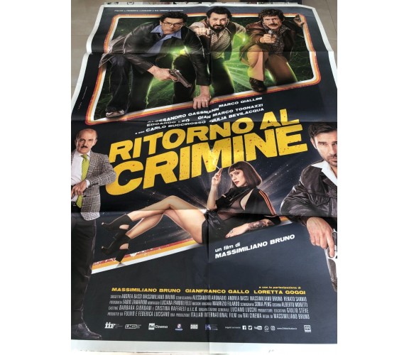 Poster locandina Ritorno al crimine 100x140 cm ORIGINALE da cinema 2021 di Massi