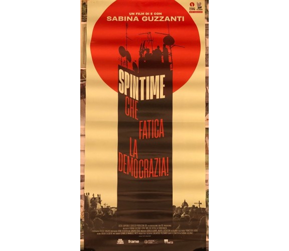 Poster locandina Spin Time Che fatica la democrazia 33x70 cm ORIGINALE da cinema