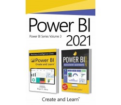 Power BI 2021 - Volume 3 Power BI - Business Intelligence Clinic and Power BI Ac