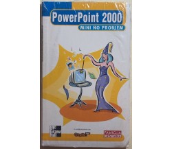 PowerPoint 2000 mini no problem di Aa.vv.,  2000,  Mcgraw Hill