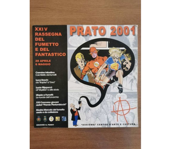 Prato 2001, XXIV rassegna del fumetto e del fantastico - Il Penny - 2001 - AR