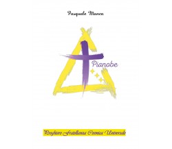 Preghiere Fratellanza Cosmica Universale. Associazione Piano Be di Daniele Manca