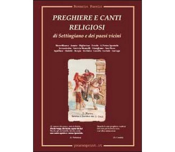 Preghiere e canti religiosi di Settingiano e dei paesi vicini  di Rosario Puccio