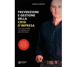 Prevenzione e gestione della crisi di impresa di Nicola Fiorito, 2023, Youcan