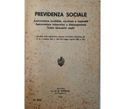 Previdenza Sociale. Assicurazione, invalidità, vecchiaia e superstiti (1952)- ER