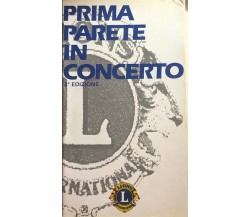 Prima parete in concerto di AA.VV., 2000, Lions international