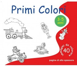 Primi Colori - 40 immagini da colorare	 di Roberto Roti,  2017,  Youcanprint