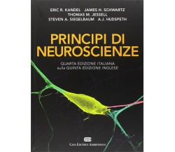 Principi di neuroscienze - Eric R. Kandel, James H. Schwartz - CEA, 2014