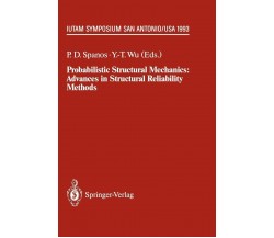 Probabilistic Structural Mechanics - Pol D. Spanos - Springer, 2012