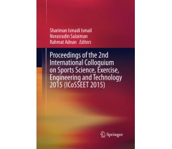 Proceedings of the 2nd International Colloquium on Sports Science, Exercise-2016