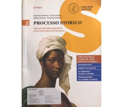 Processo storico 2 di Aa.vv., 2017, Loescher Editore Torino