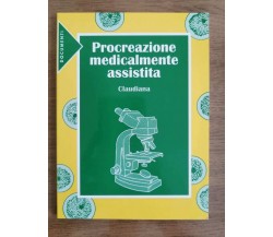 Procreazione medicalmente assistita - Claudiana - 1999 - AR