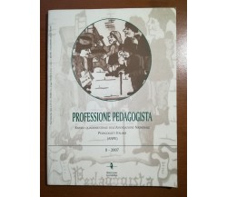 Professione Pedagista - AA.VV. - La rondine - 2007 - M