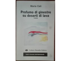 Profumo di ginestre su deserti di lava - Calì - Cultura duemila,1993 - A