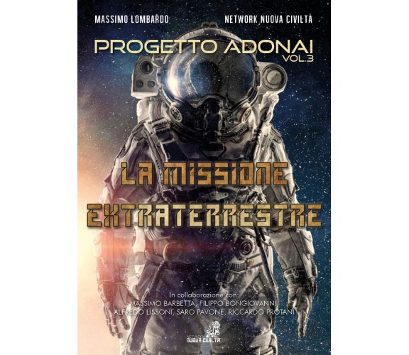 Progetto Adonai Vol.3 La Missione Extraterrestre di Massimo Lombardo - Network N