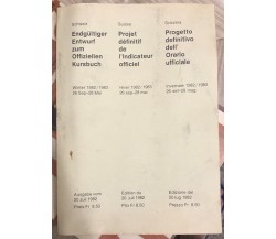 Progetto definitivo dell’Orario ufficiale Invernale 1982/1983 di Aa.vv.,  1982, 
