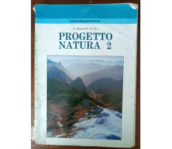 Progetto natura 2 - Roberta Bonnes,  Paolo De Re - Bulgarini, 1989 - A