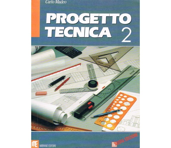 Progetto tecnica 2 - Carlo Madeo,  1998,  Morano Editore