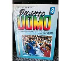  Progetto uomo	 di Damu, Bartolini,  1988,  Elledici-F
