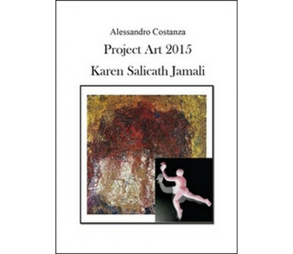 Project Art 2015. Karen Salicath Jamali - ER