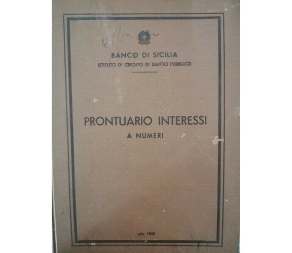 Prontuario Interessi a Numeri del banco di Sicilia (1959) - ER