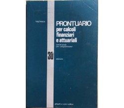 Prontuario per calcoli finanziari e attuariali di Luigi Brasca, 1990, Ghisetti e