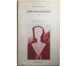 Propaggini CON AUTOGRAFO di Salvatore Buscèmi,  1989,  Book Editore