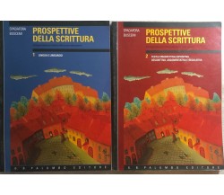 Prospettive della scrittura. Antologia italiana per il biennio 1-2-3-4 di Giacom