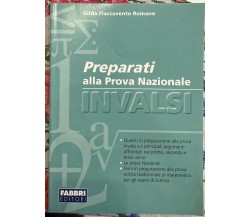 Prove INVALSI di matematica. Per la Scuola media di Gilda Flaccavento Romano, 