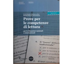 Prove per le competenze di lettura	di Aa.vv., 2011, La Nuova Italia